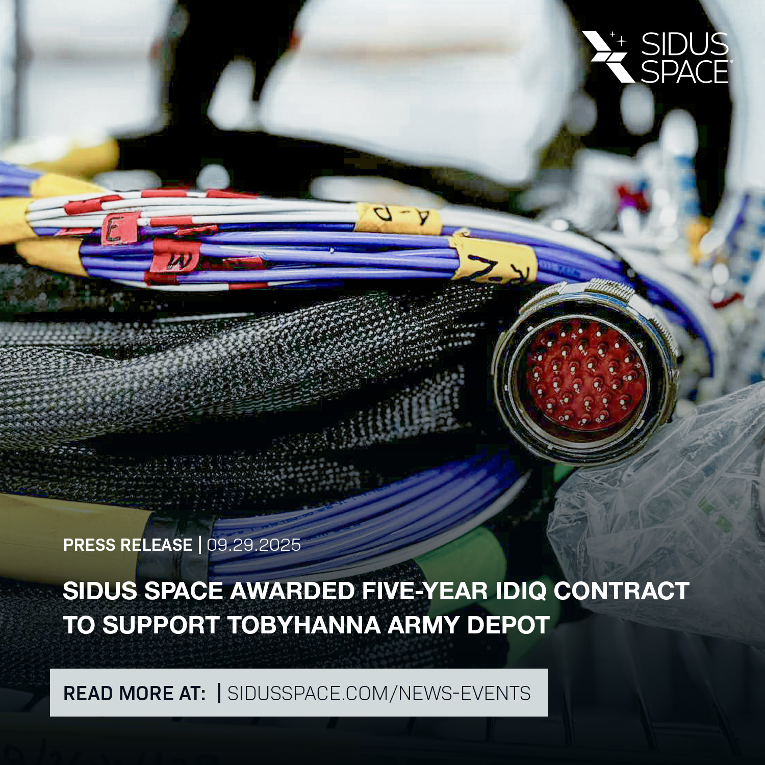 Sidus Space Awarded Five-Year IDIQ Contract to Support Tobyhanna Army ...